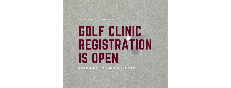 Golf Clinic Registration is Open!